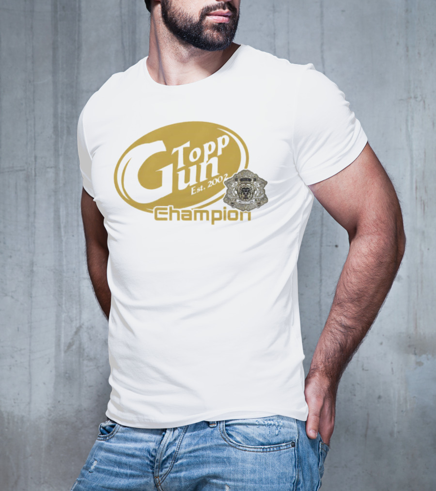 Topp Gun Champion Est. 2002 T-Shirt