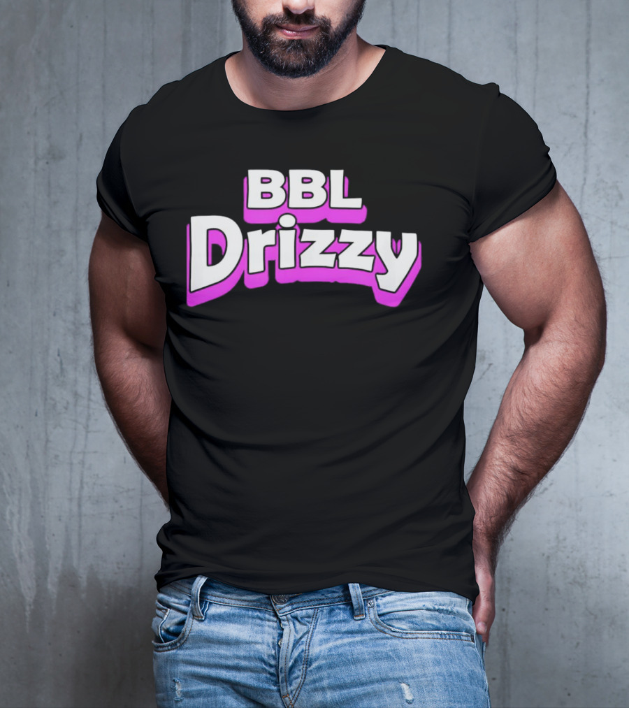 BBL Drizzy Bold Pink T-Shirt