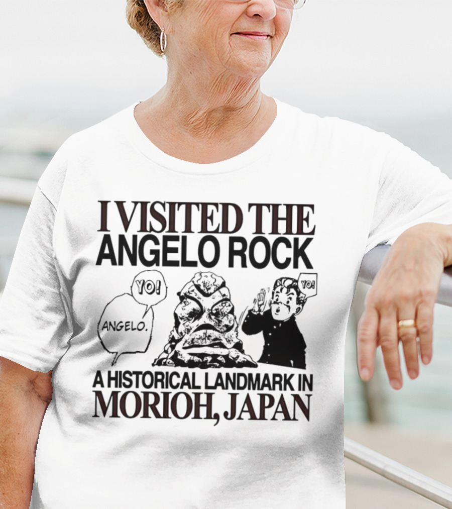 I Visited The Angelo Rock Yo Angelo Historical Landmark In Morioh Japan T-Shirt