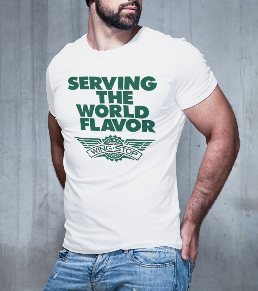 Serving The World Flavor Wingstop Wings Of The World T-Shirt