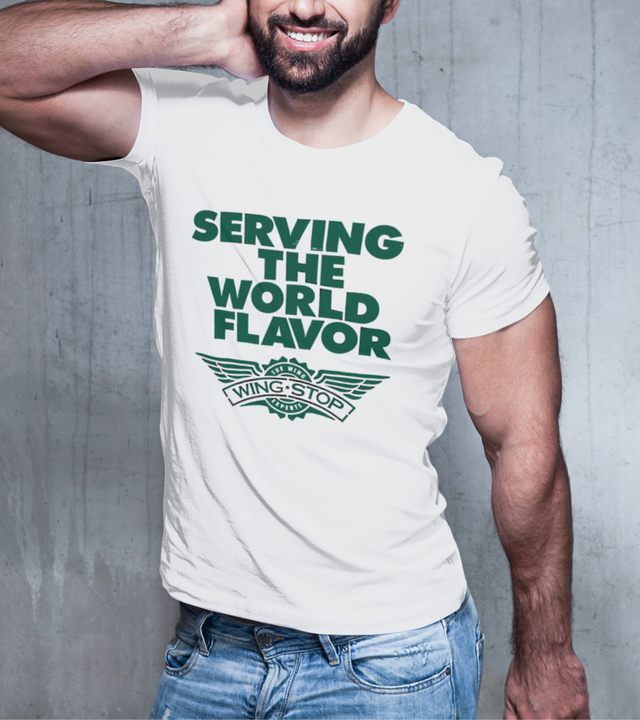 Serving The World Flavor Wingstop Wings Of The World T-Shirt
