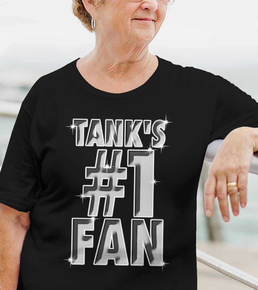Tank's #1 Fan Sparkling Text T-Shirt