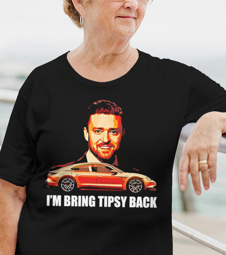I'm Bring Tipsy Back Justin Timberlake Illustration Red Car T-Shirt