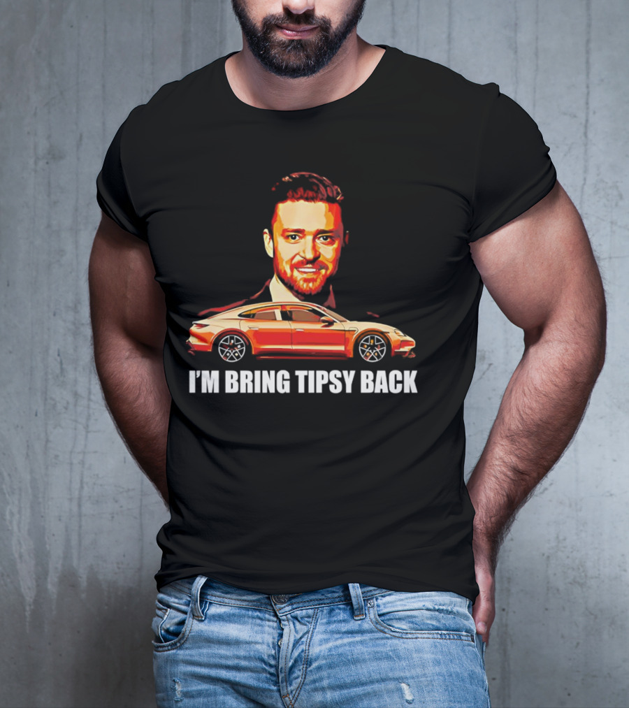 I'm Bring Tipsy Back Justin Timberlake Illustration Red Car T-Shirt