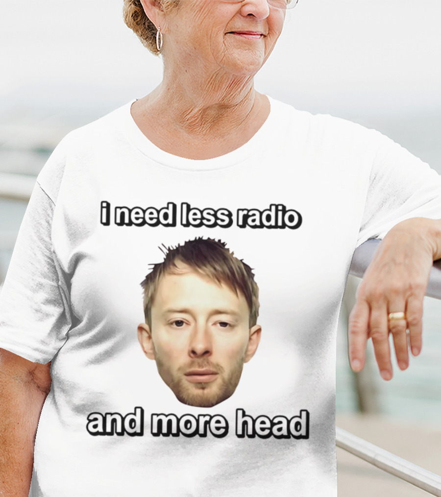 I Need Less Radio And More Head Thom Yorke Face T-Shirt