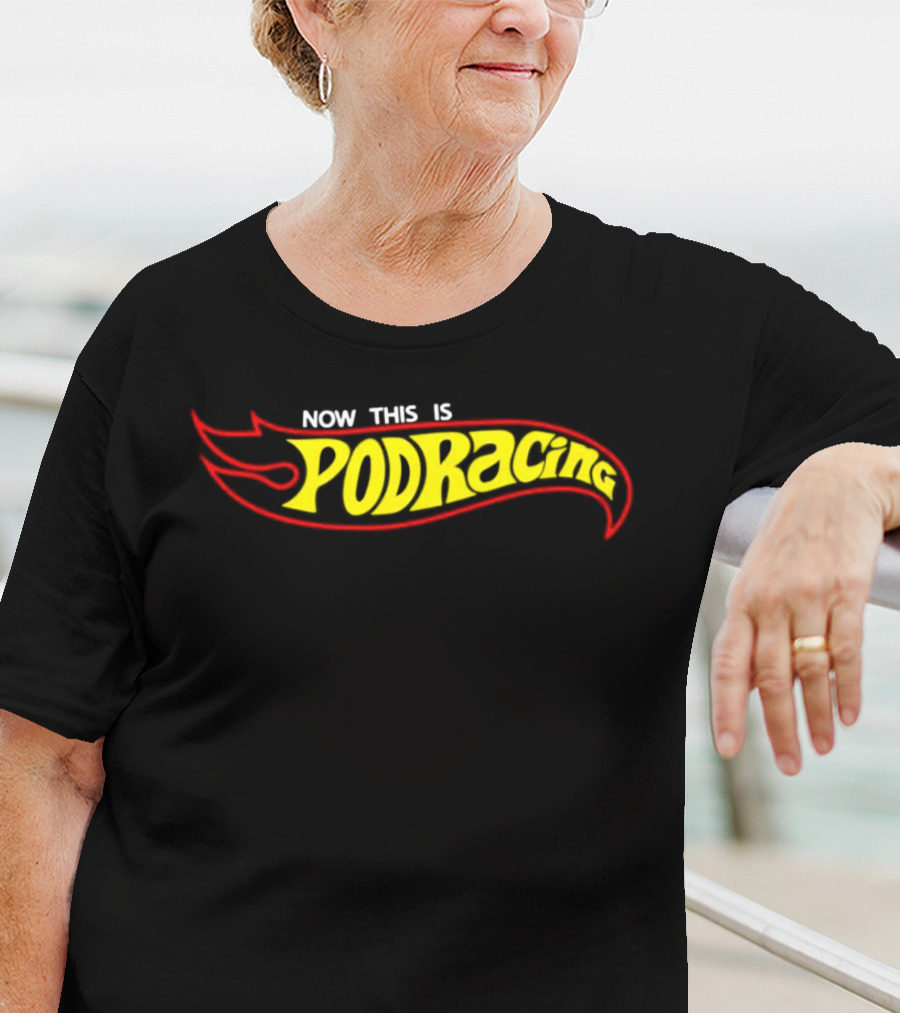 Hot Wheels Now This Is Podracing T-Shirt