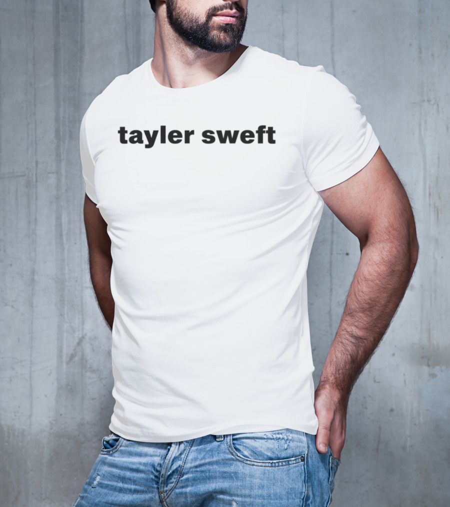 Tayler Sweft Text Black Classic T-Shirt
