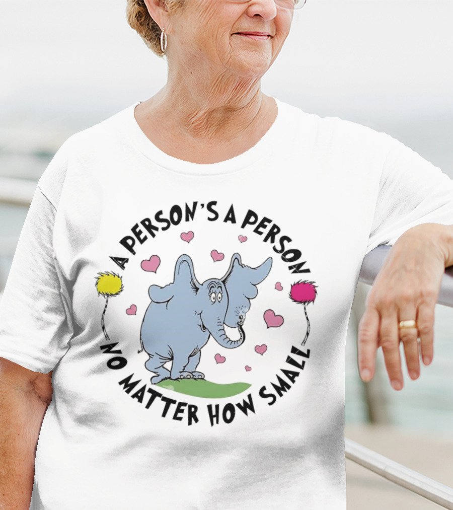A Person's A Person No Matter How Small Elephant With Pink Hearts And Yellow Pink Flowers T-Shirt
