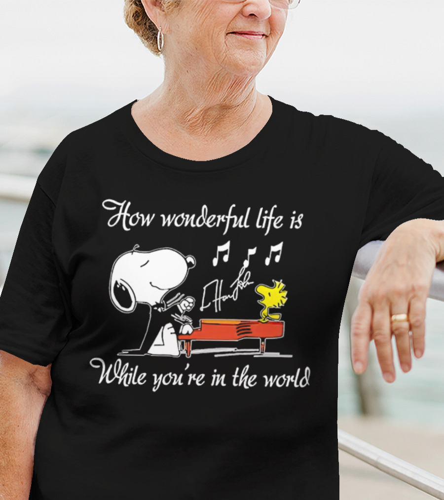 How Wonderful Life Is Snoopy And Woodstock Playing Piano T-Shirt