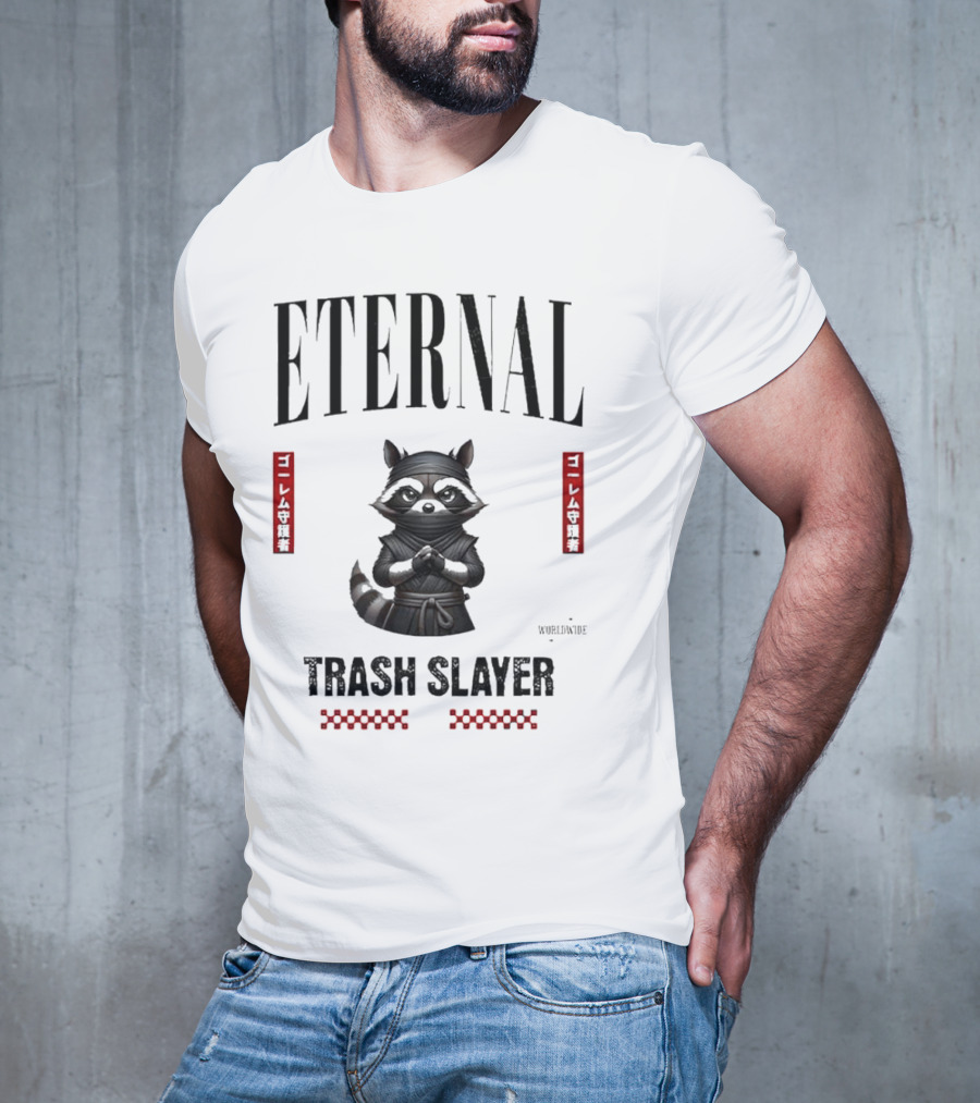 Eternal Ninja Trash Slayer Worldwide Raccoon T-Shirt