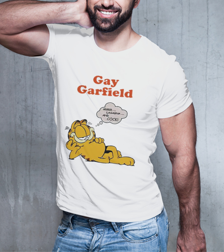 Gay Garfield Mmm Lasagna And Cock Meme T-Shirt