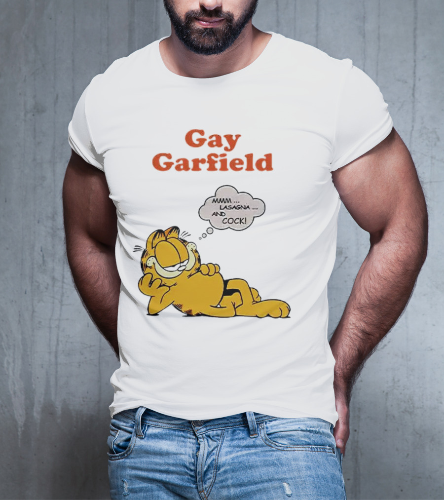 Gay Garfield Mmm Lasagna And Cock Meme T-Shirt