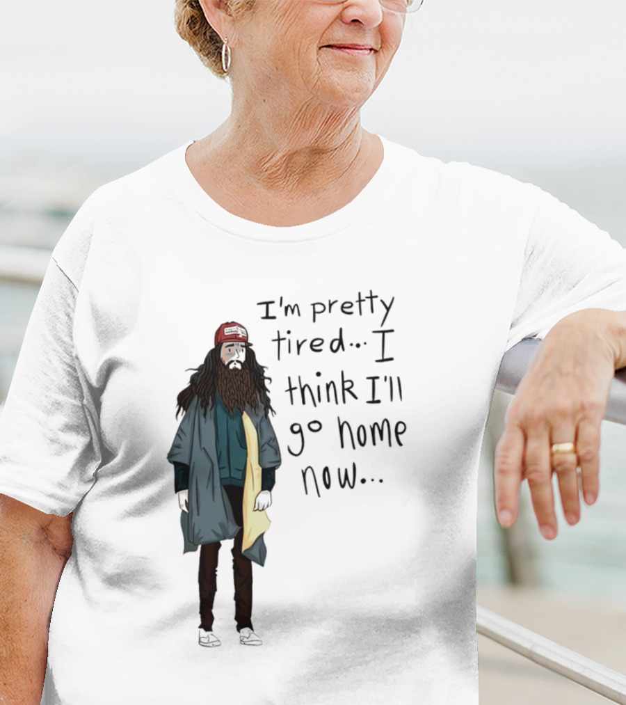 I'm Pretty Tired I Think I'll Go Home Now Vintage Movie Forest Run T-Shirt