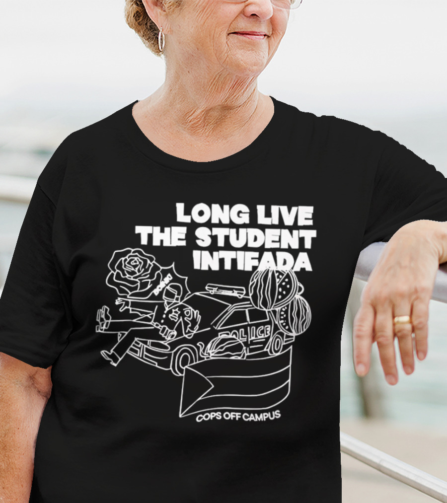 Long Live The Student Intifada Cops Off Campus Police Car Roses And Football Helmet T-Shirt