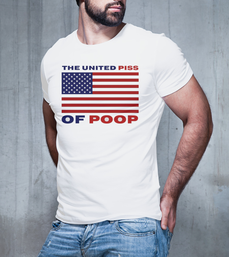 The United Piss Of Poop America Flag T-Shirt