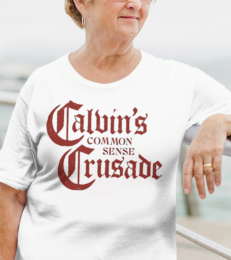 Calvin's Common Sense Crusade Gothic T-Shirt