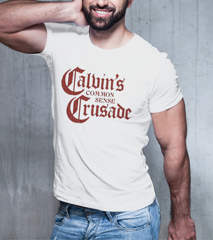 Calvin's Common Sense Crusade Gothic T-Shirt