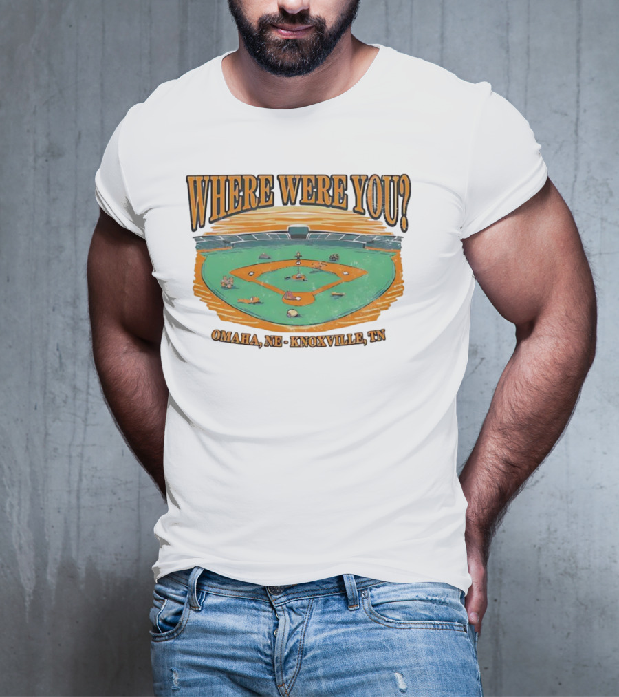 WHERE WERE YOU? Omaha, NE - Knoxville, TN T-Shirt