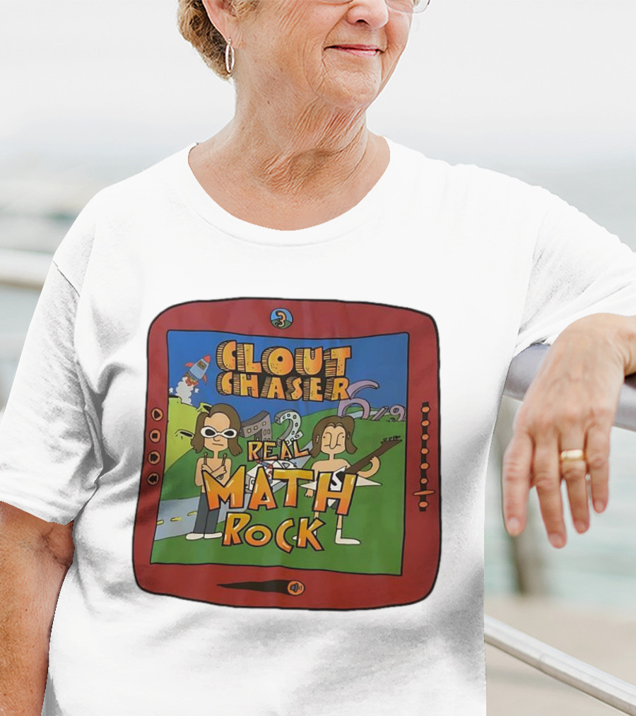 Clout Chaser Real Math Rock Cartoon TV Style Adventure T-Shirt
