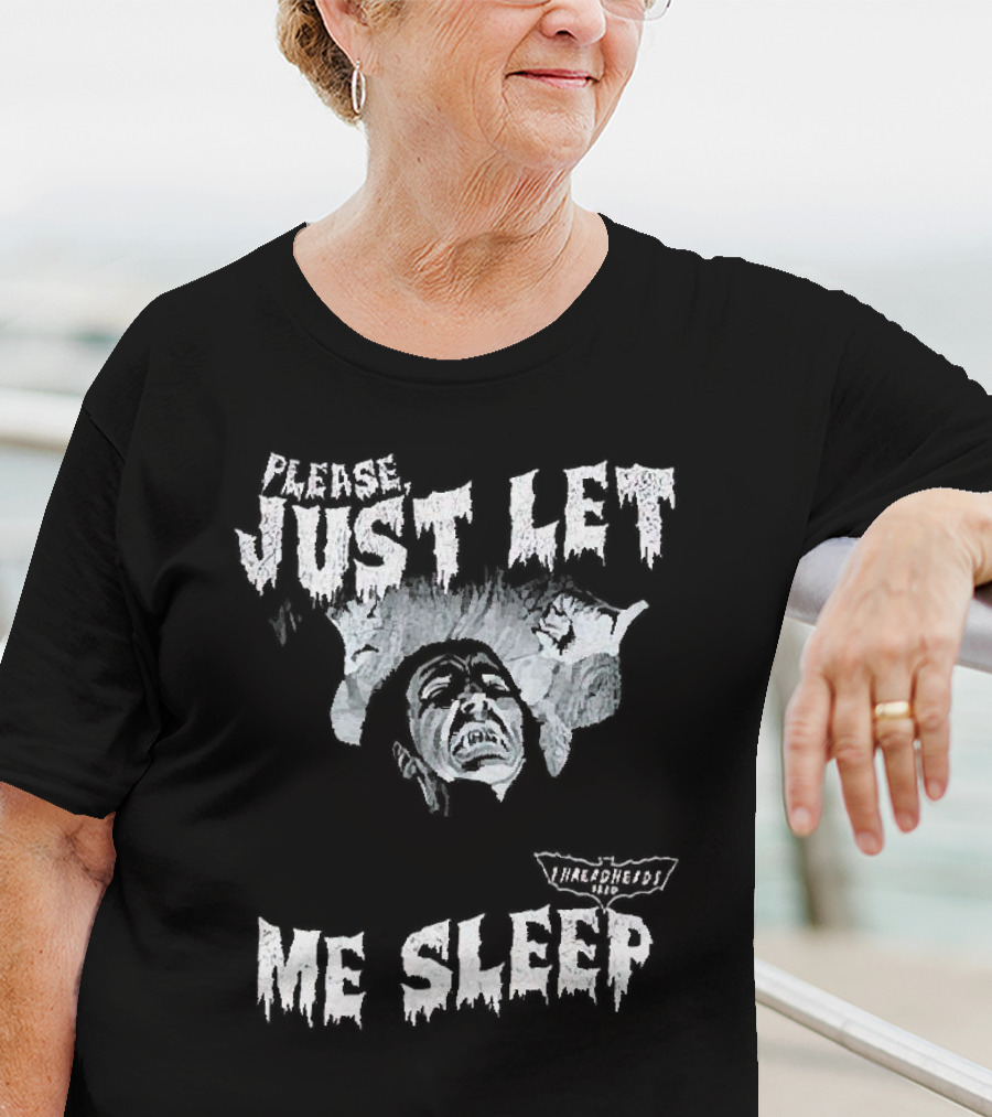 Please Just Let Me Sleep Dracula With Classic Horror T-Shirt