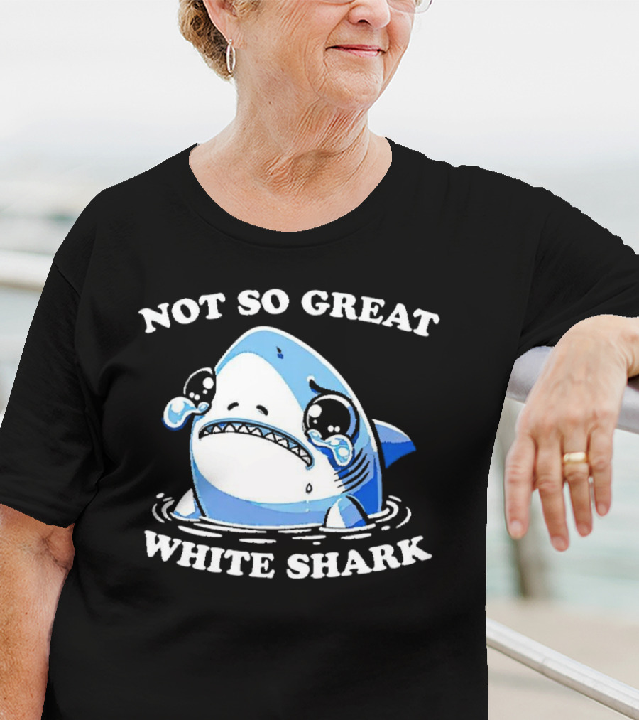 Not So Great White Shark Sad Crying Cartoon T-Shirt
