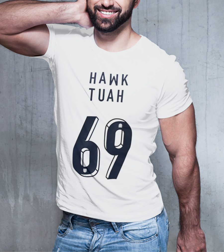Hawk Tuah 69 T-Shirt