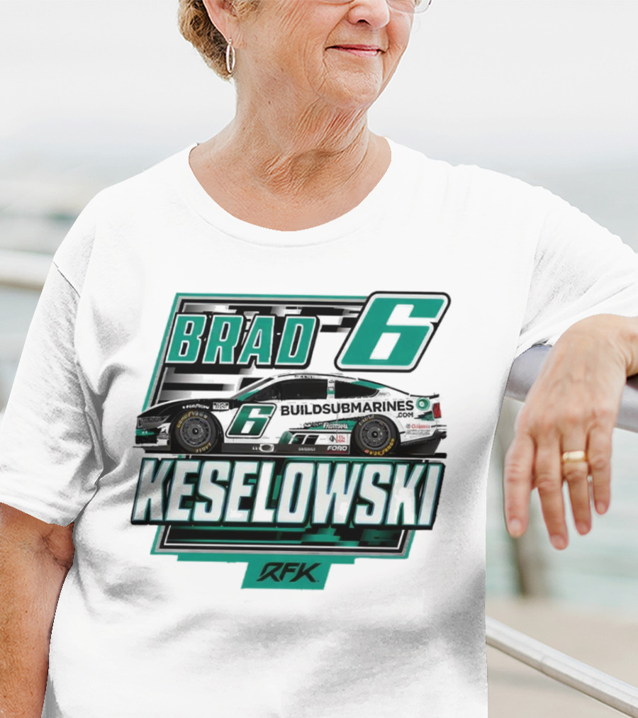 Brad Keselowski Buildsubmarines RFK Racing Number 6 Nascar Cup Series T-Shirt