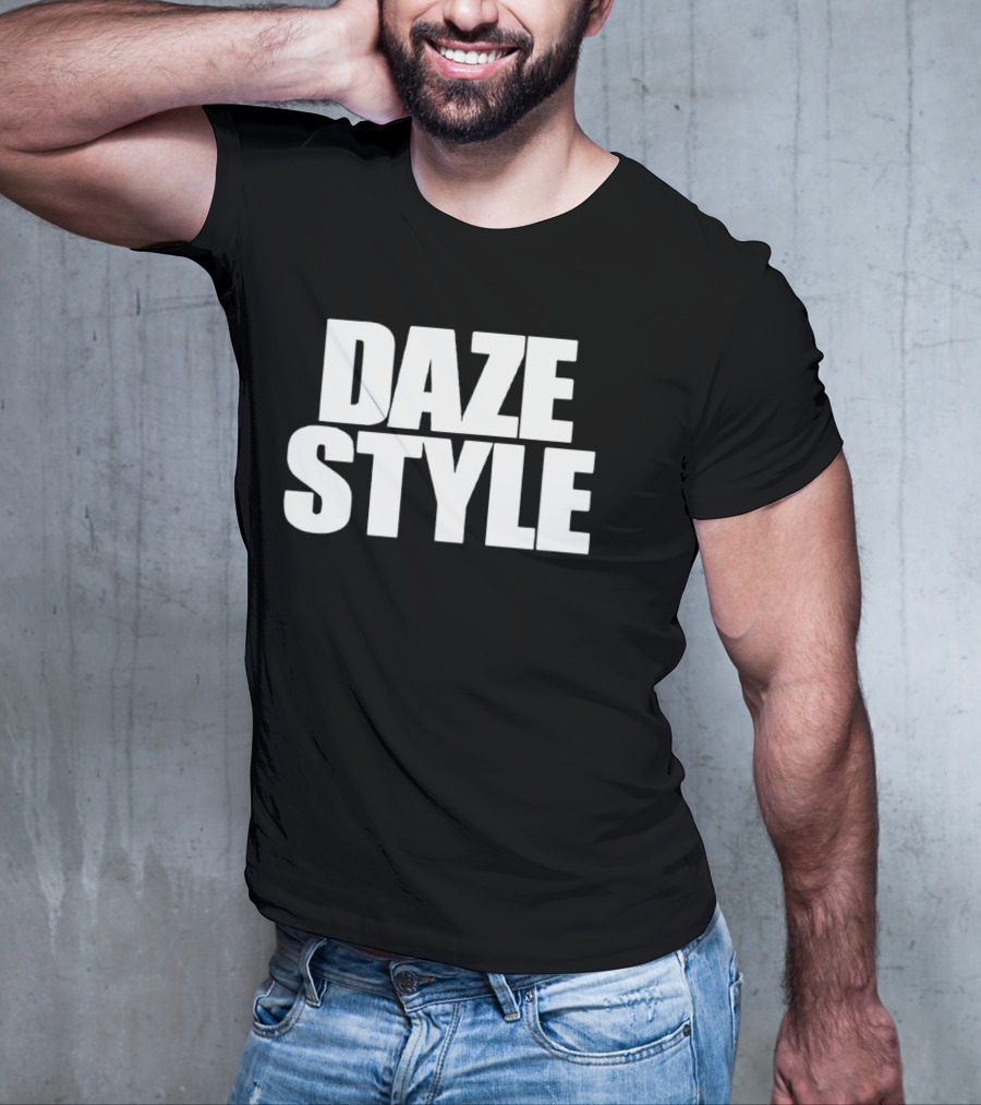 DAZE T-Shirt