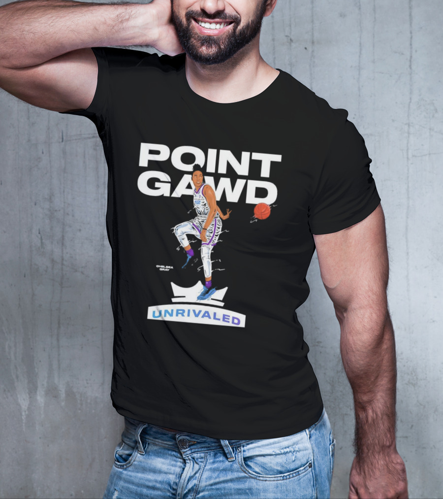 Chelsea Gray Point Gawd Unrivaled Basketball T-Shirt