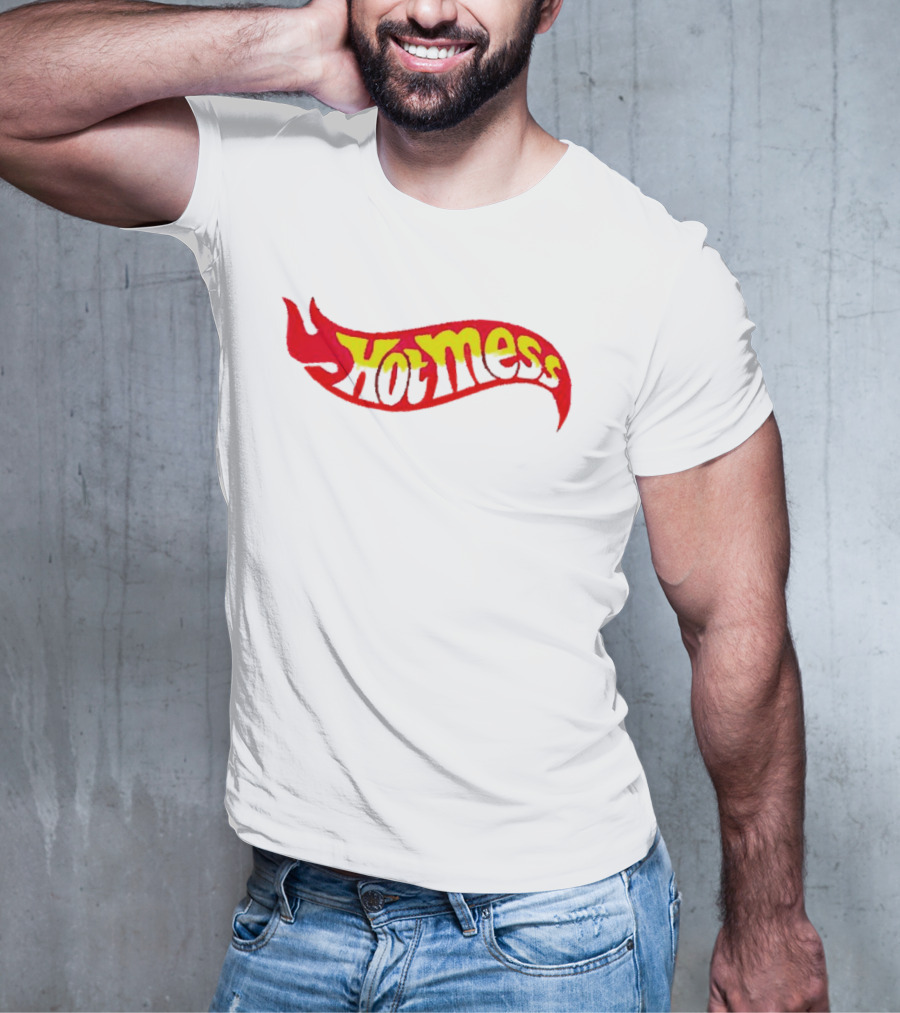 Hot Mess Flame Trend T-Shirt