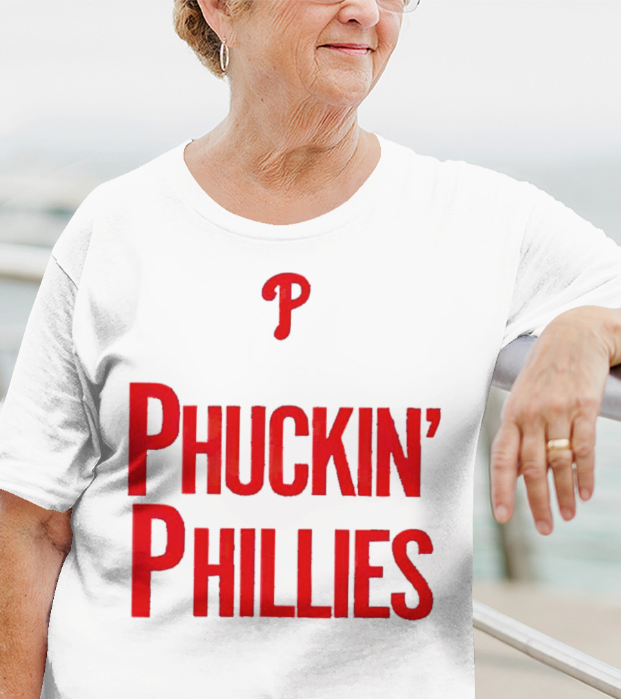 Philadelphia Phillies Phuckin' Phillies P T-Shirt