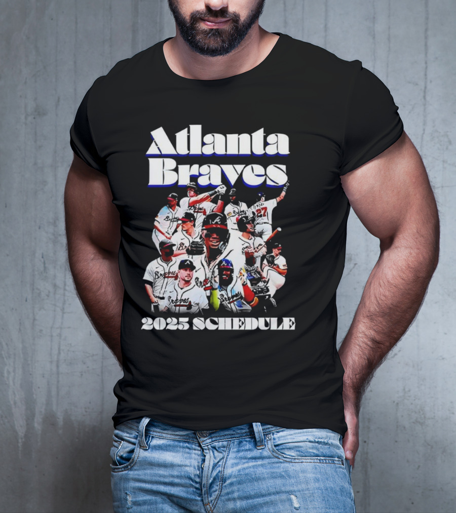 Atlanta Braves 2025 Schedule Team Players T-Shirt