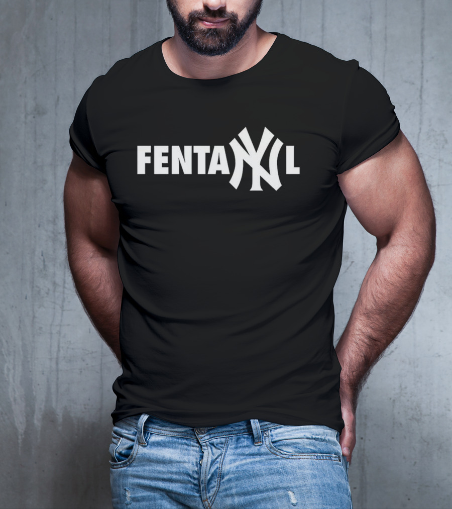 Fentanyl New York Yankees T-Shirt