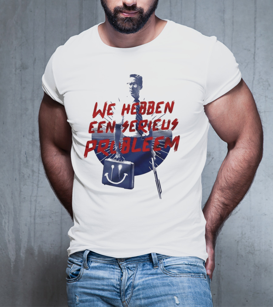 We Hebben Een Serieus Probleem Smiley Bag Man In Shadow T-Shirt