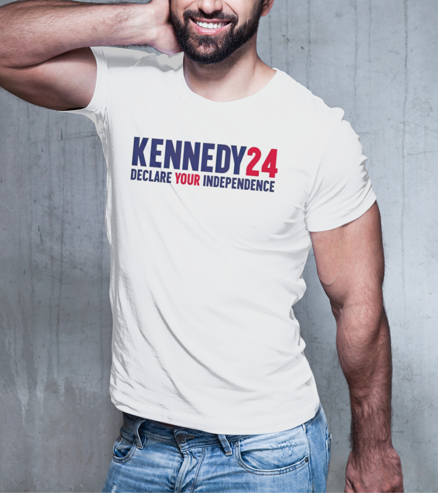Kennedy 24 Declare Your Independence Bold Patriotic Message T-Shirt