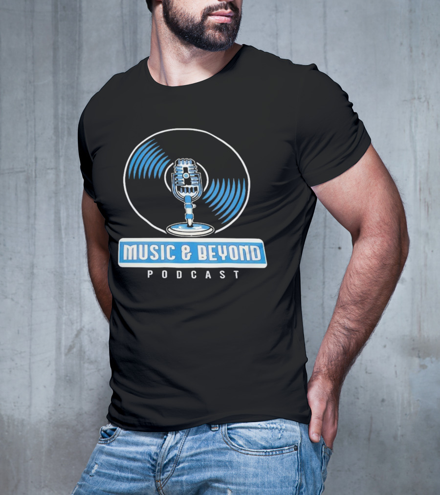 Music And Beyond Podcast Vinyl Microphone T-Shirt