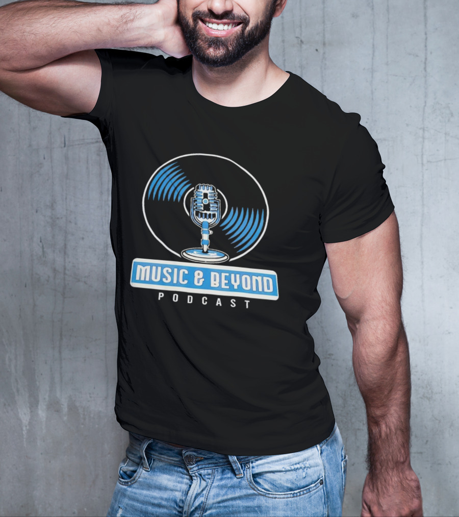 Music And Beyond Podcast Vinyl Microphone T-Shirt