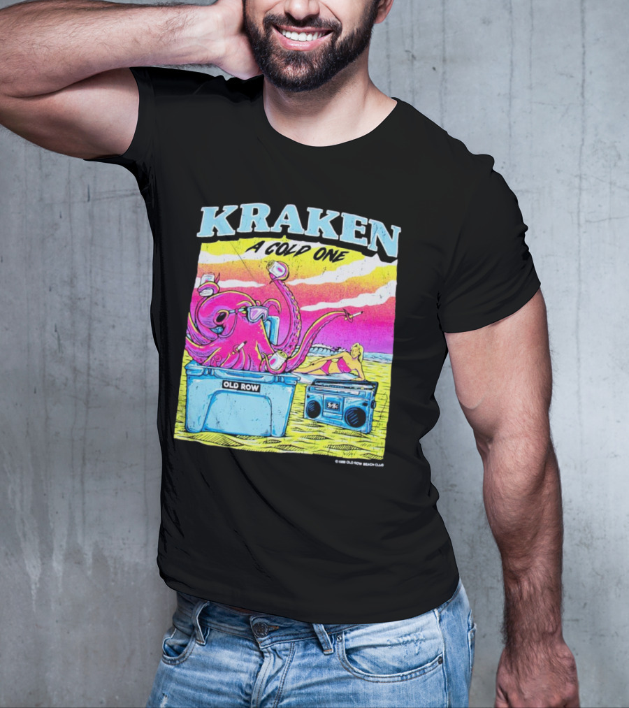 KRAKEN A COLD ONE OLD ROW BEACH CLUB T-Shirt