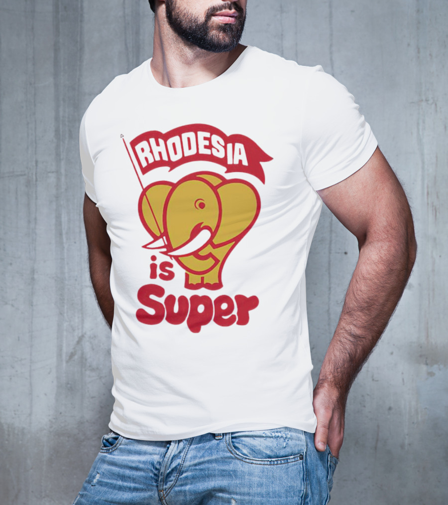 Rhodesia Is Super Elephant T-Shirt