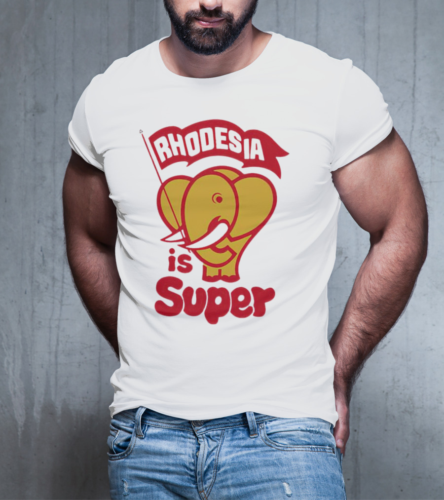 Rhodesia Is Super Elephant T-Shirt