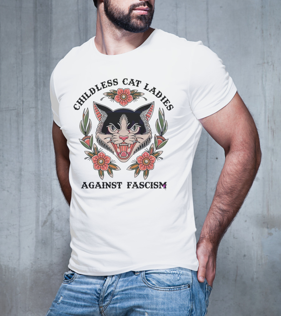 Childless Cat Ladies Against Fascism Fierce Cat With Flowers T-Shirt