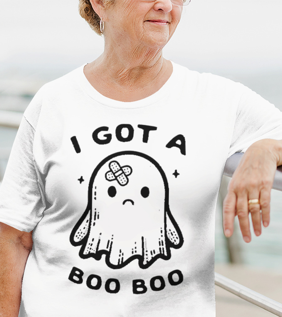 I Got A Boo Boo Ghost With Bandage On Head T-Shirt
