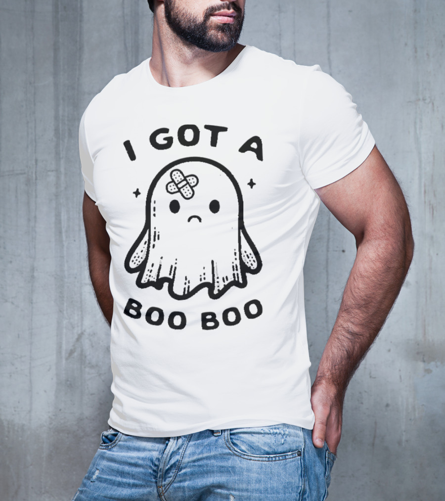 I Got A Boo Boo Ghost With Bandage On Head T-Shirt