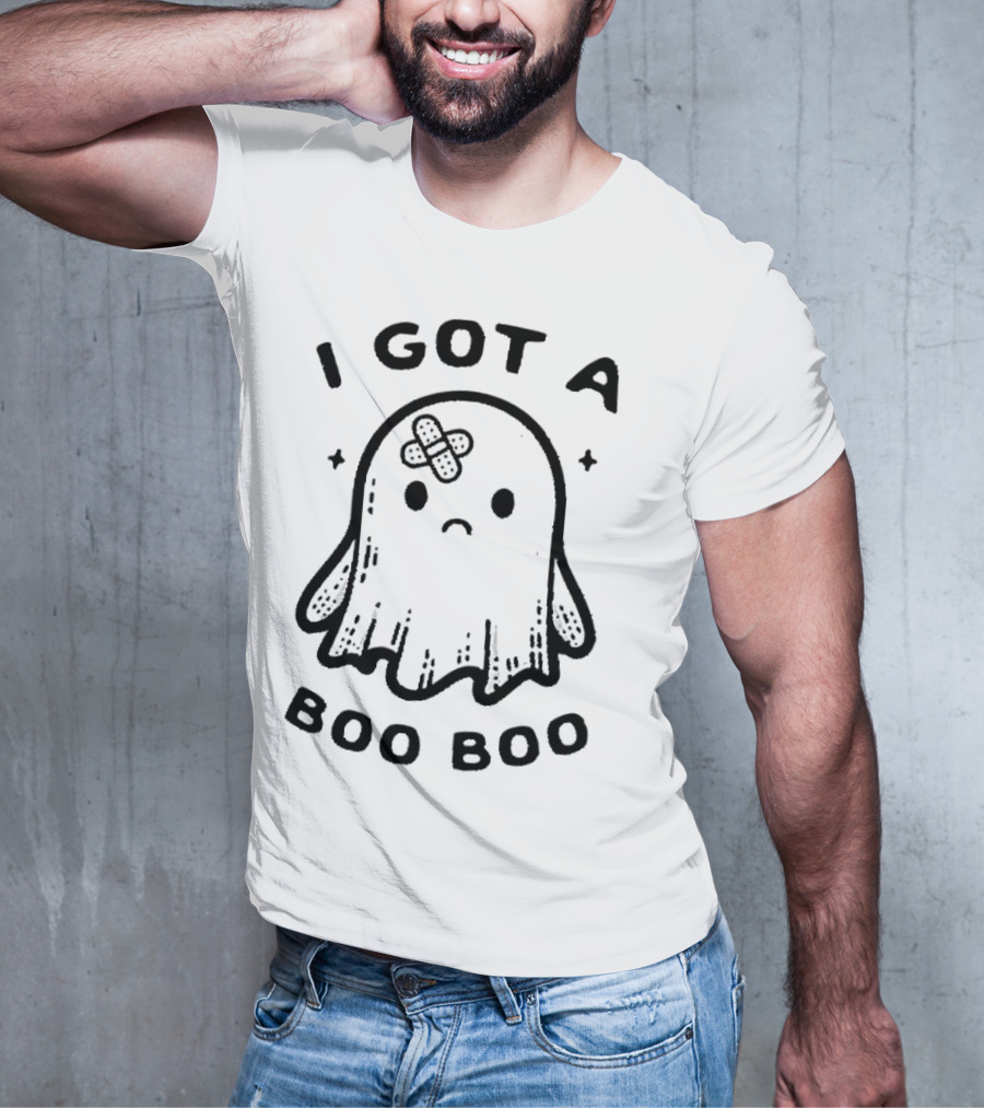 I Got A Boo Boo Ghost With Bandage On Head T-Shirt