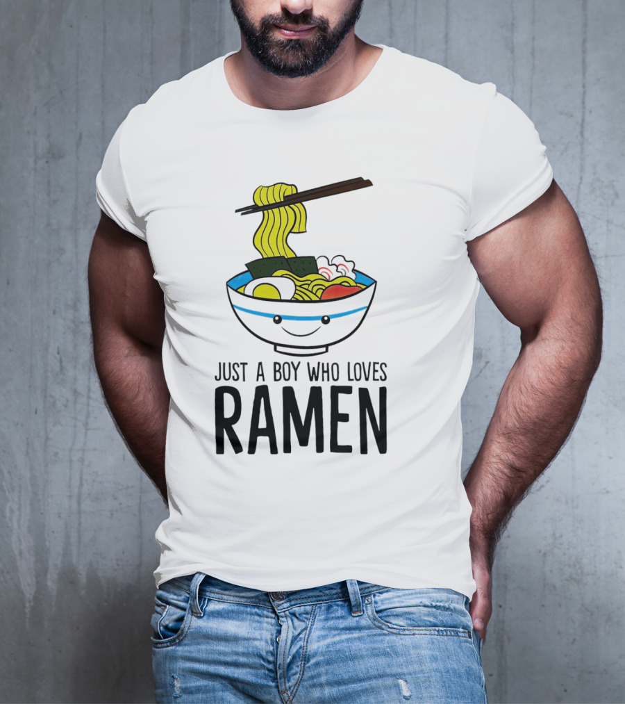 Just A Boy Who Loves Ramen Cute Smiling Bowl Of Noodles T-Shirt