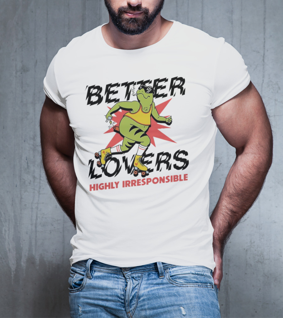 Better Lovers Highly Irresponsible Roller Skating Dinosaur On Yellow Wheels T-Shirt
