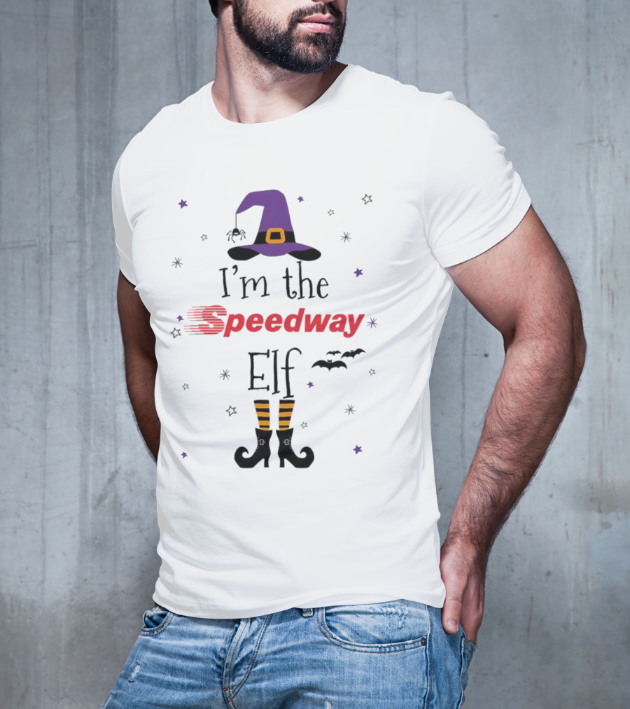 I’m The Speedway Elf Witch Halloween T-Shirt