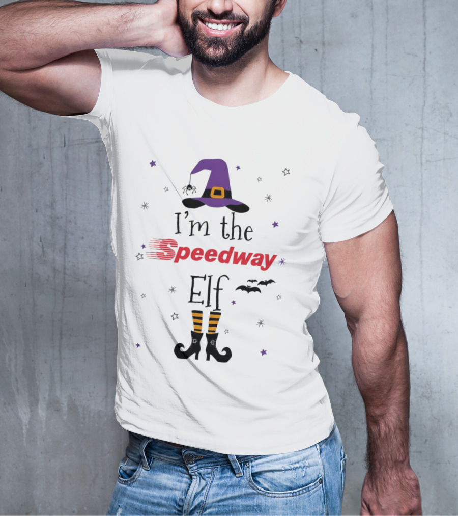 I’m The Speedway Elf Witch Halloween T-Shirt