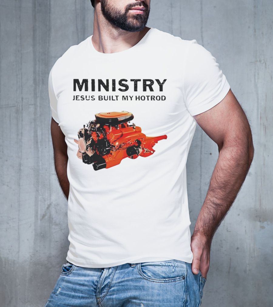 MINISTRY Jesus Built My Hotrod Vintage Engine T-Shirt
