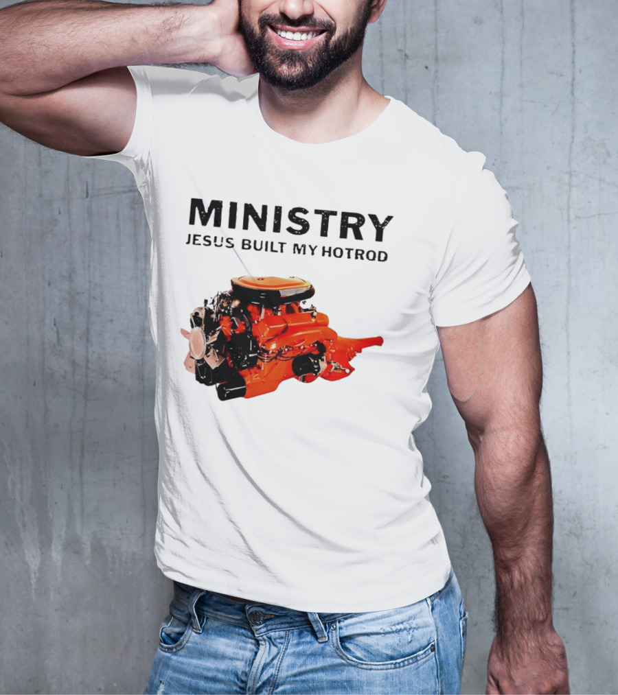 MINISTRY Jesus Built My Hotrod Vintage Engine T-Shirt
